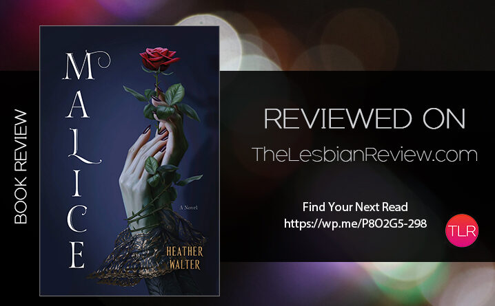 Malice by Heather Walter review
