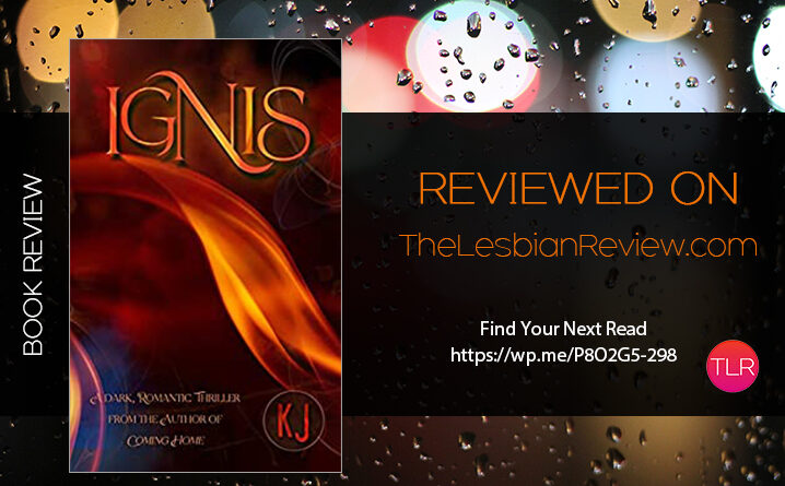 Ignis by KJ review