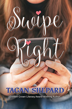 Swipe Right by Tagan Shepard