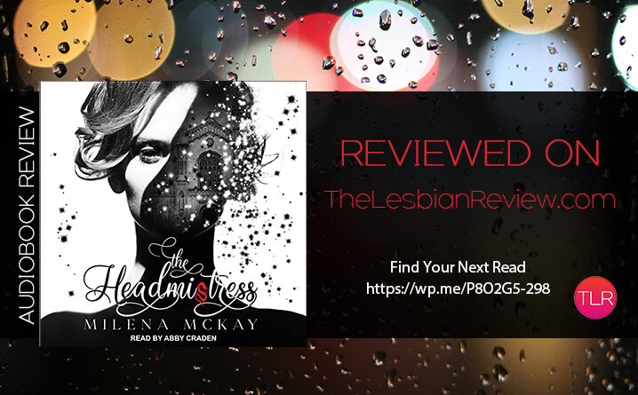 The Headmistress by Milena McKay review