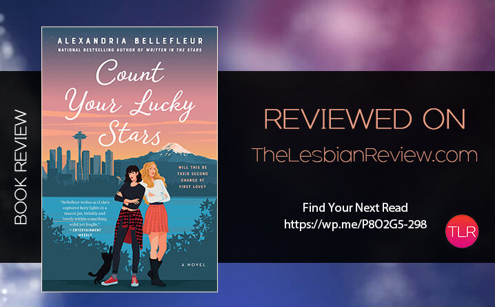 Count Your Lucky Stars by Alexandria Bellefleur review