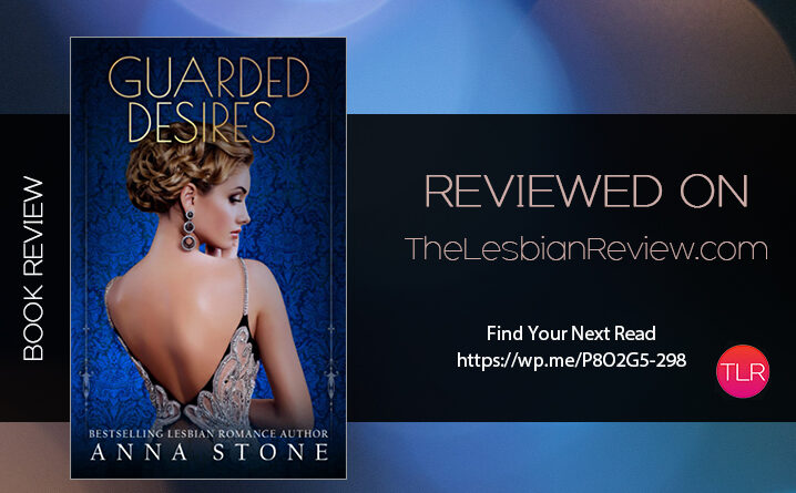 Guarded Desires by Anna Stone review