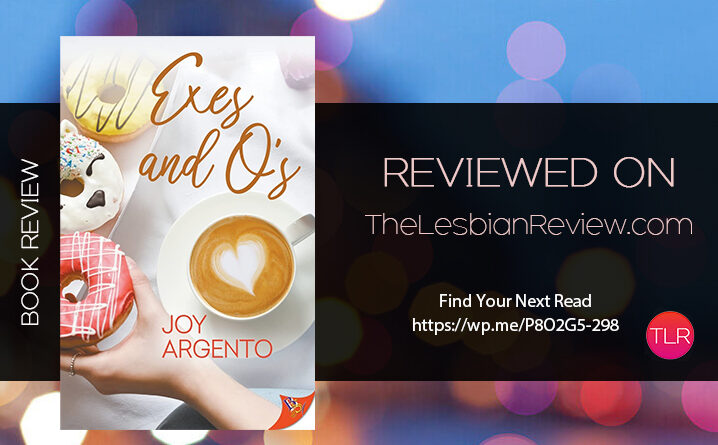 Exes and O’s by Joy Argento review