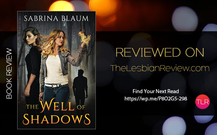 The Well of Shadows by Sabrina Blaum