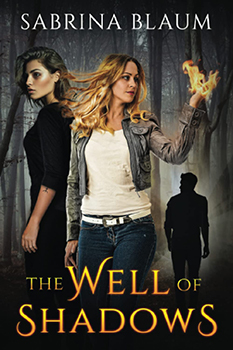 The Well of Shadows by Sabrina Blaum