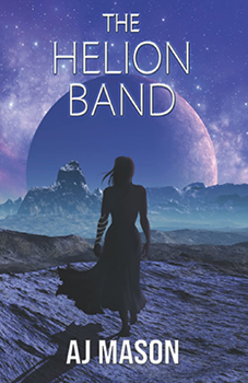 The Helion Band by AJ Mason