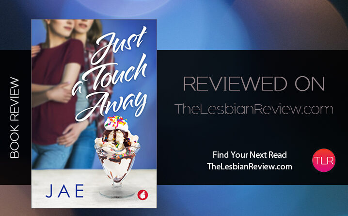 Just a Touch Away by Jae review
