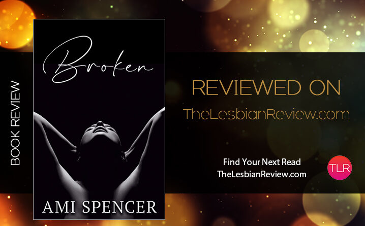 Broken by Ami Spencer review