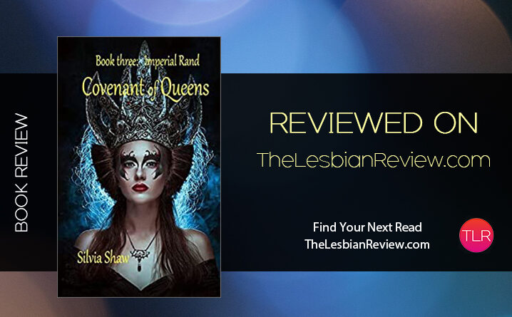 Covenant of Queens by Silvia Shaw review
