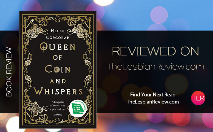 Queen of Coin and Whispers by Helen Corcoran review