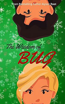 The Wisdom of Bug by Alyson Root