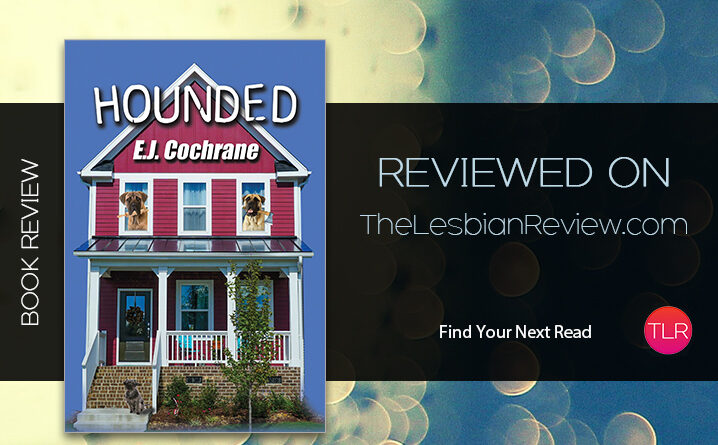 Hounded by E. J. Cochrane review