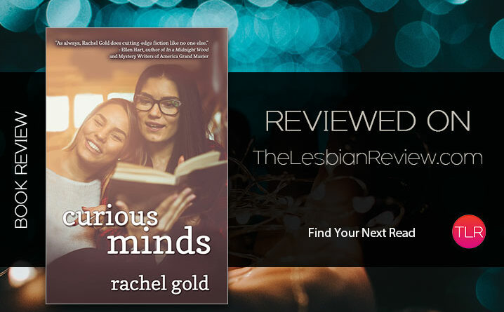 Curious Minds by Rachel Gold review
