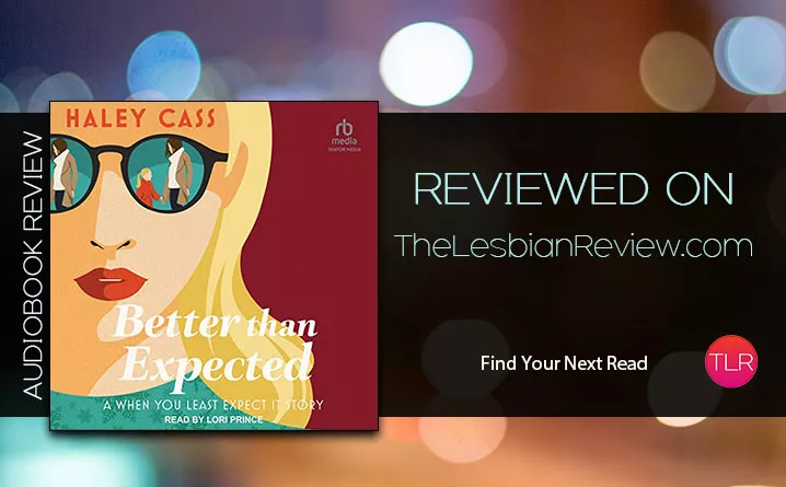 Better Than Expected by Haley Cass review