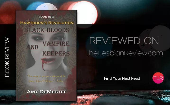 Black-Bloods and Vampire Keepers by Amy DeMeritt