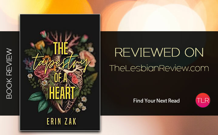 The Tapestry of a Heart by Erin Zak review