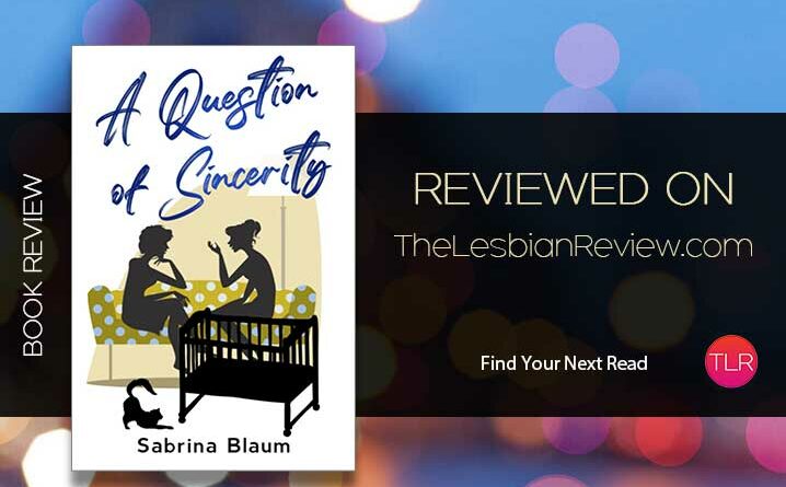A Question of Sincerity by Sabrina Blaum review