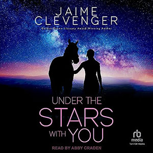 Under the Stars with You by Jaime Clevenger