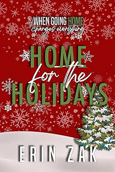 Home for the Holidays by Erin Zak