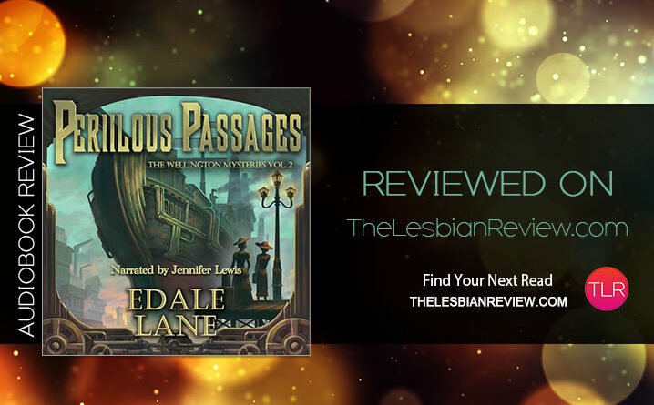 Perilous Passages by Edale Lane review