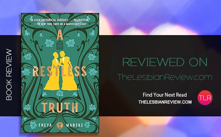 A Restless Truth by Freya Marske review