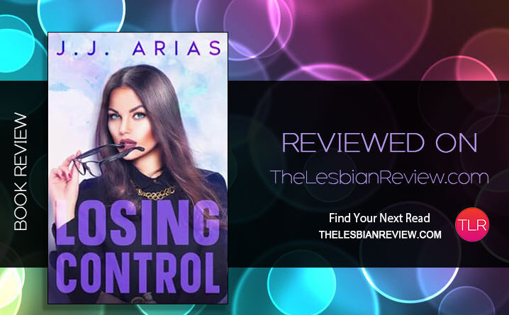 Losing Control by J.J. Arias