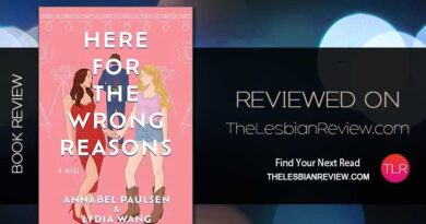 Here for the Wrong Reasons by Annabel Paulsen and Lydia Wang